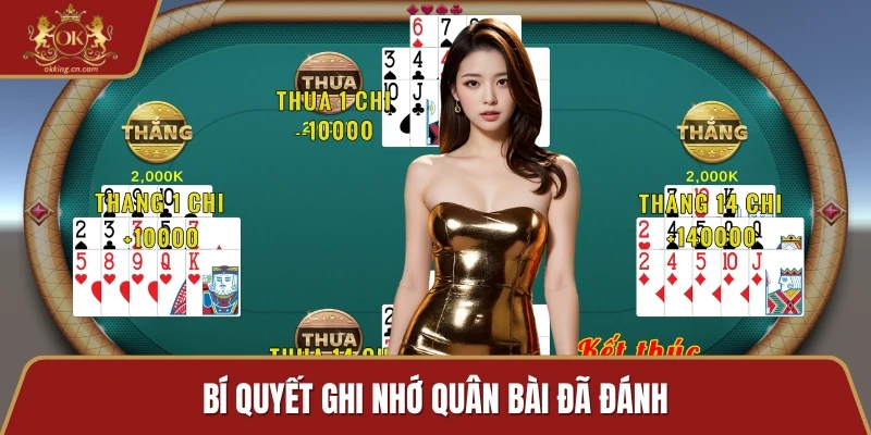 Bí quyết ghi nhớ quân bài đã đánh