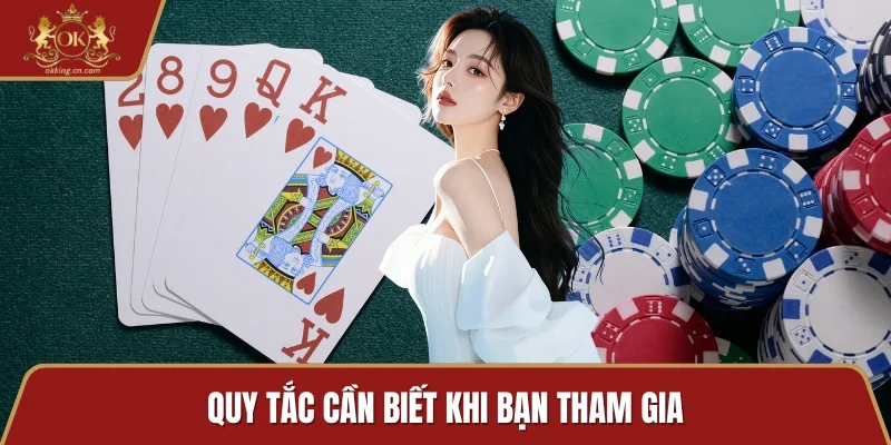 Quy tắc cần biết khi bạn tham gia