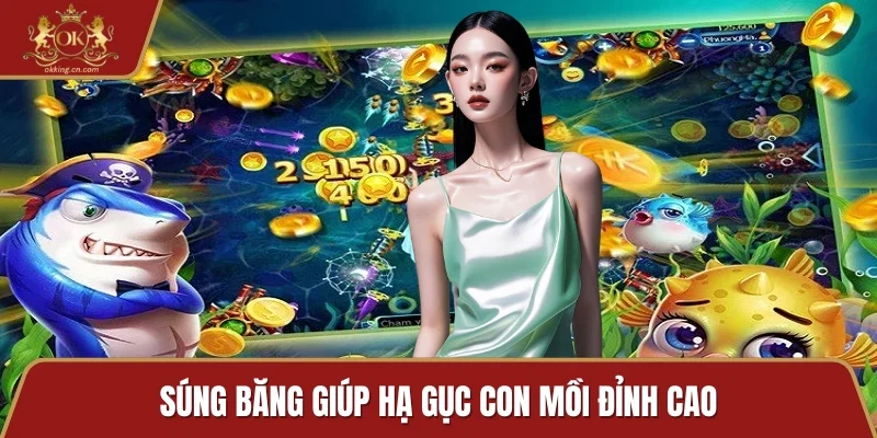 Súng băng giúp hạ gục con mồi đỉnh cao