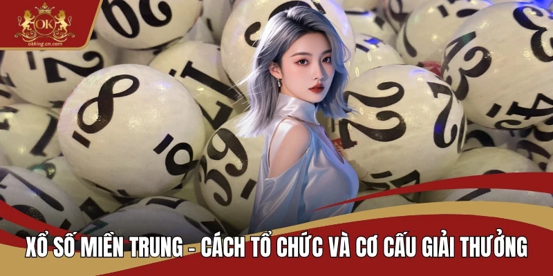 Xổ số miền Trung